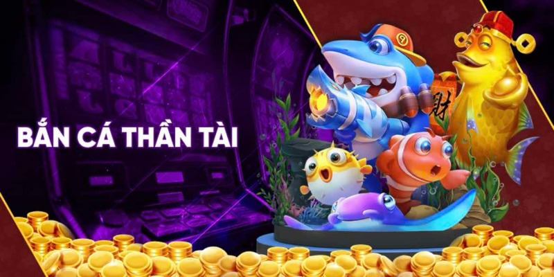 Khám phá game bắn cá thần tài hấp dẫn 2024